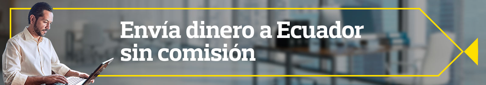 Comisión 0 en tus envíos a Ecuador